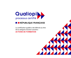 Certification QUALIOPI : Votre parcours de Compétence
